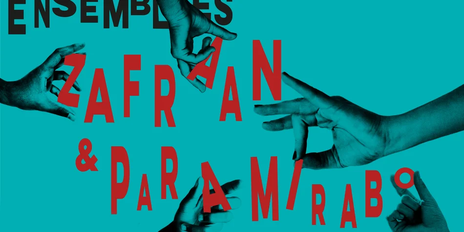 Ensembles Zafraan & Paramirabo